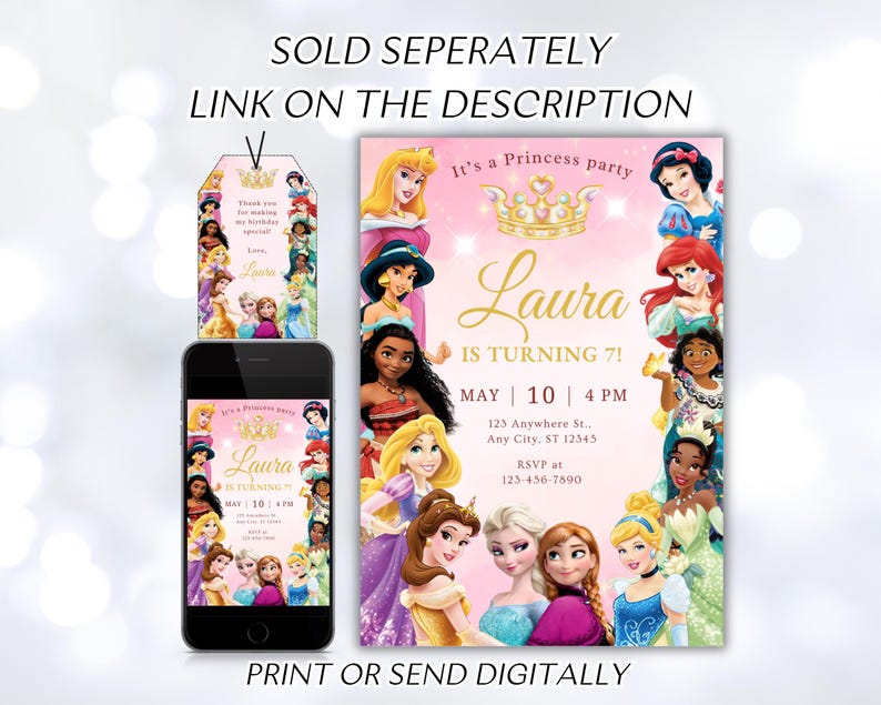 May include: Printable invitation for a princess-themed birthday party. The invitation features a pink background with a gold crown and a picture of various Disney princesses. The text on the invitation reads "It's a Princess Party" and "Laura is turning 7!" with the date and time of the party.