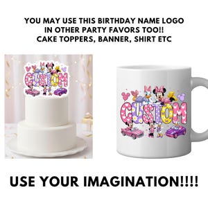 May include: A white ceramic mug and a two-tier cake featuring a custom graphic design with the word CUSTOM in large colorful letters, surrounded by cartoon characters including Minnie Mouse and Daisy Duck, with pink and purple toy cars and balloons.