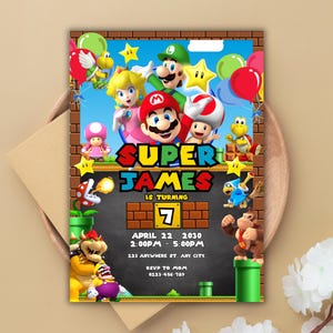 May include: A Super Mario themed birthday invitation for a child turning seven. The invitation features characters from the Super Mario video game series, including Mario, Luigi, Peach, Toad, and Bowser. The invitation is decorated with a brick pattern and a green pipe. The text on the invitation reads "Super James is turning 7" and includes the date, time, and location of the party.