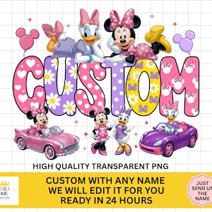 May include: A digital graphic design featuring the word CUSTOM in large, colorful, patterned letters. Minnie Mouse and Daisy Duck are illustrated in various poses, including driving pink and purple convertibles. The design includes small star accents and pink and purple balloon icons on a white grid background.