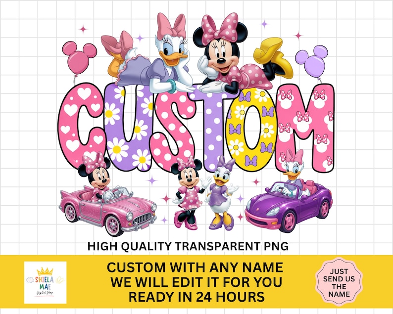 May include: A digital graphic design featuring the word CUSTOM in large, colorful, patterned letters. Minnie Mouse and Daisy Duck are illustrated in various poses, including driving pink and purple convertibles. The design includes small star accents and pink and purple balloon icons on a white grid background.