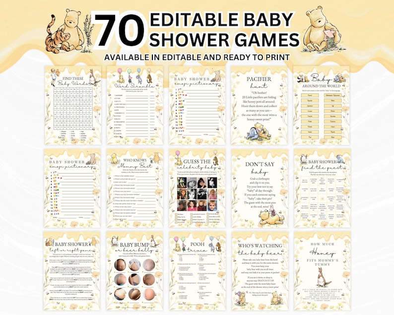 May include: A set of 70 editable baby shower games, featuring Winnie the Pooh characters. The games include word puzzles and trivia, ready to print. The design uses yellow and floral elements. The text reads "EDITABLE BABY SHOWER GAMES".