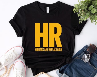 HR Humor Graphic Top for Office Workers