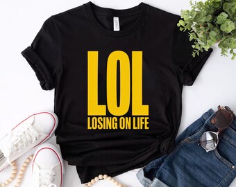 LOL Quote Graphic for Adults