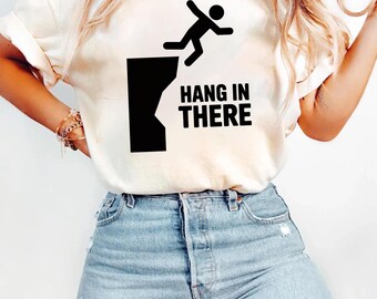 Hang In There Minimal Motivation