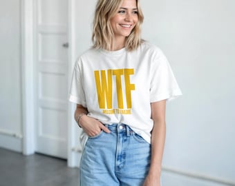 Bold WTF Quote Graphic for Adults