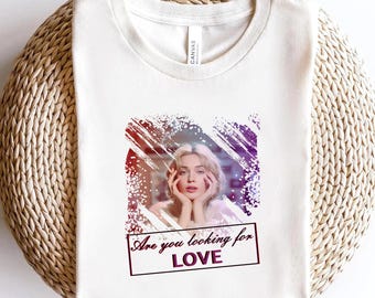 Love Quote Graphic Shirt for Romantics