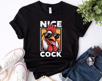 Funny Chicken Shirt for Men, Nice Cock Tee, Rooster Graphic Shirt, Farm Humor Tee, Funny Chicken Gift Shirt