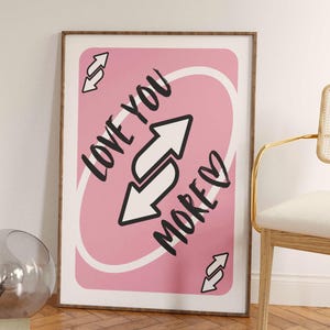 Trendy Love You More Print, Love You More Poster, Playing Card Wall Art, Girly Wall Art, Preppy Wall Decor, Digital Download, Pink Wall Art