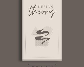 Design Like a PRO: Design Theory Ebook | Essential Handbook | Master Visual Impact | For Creators & Innovators | Design Ebook | Aesthetics