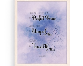 Perpect peace Scripture Print – Watercolor Art (Digital Download) Isaiah 26:3