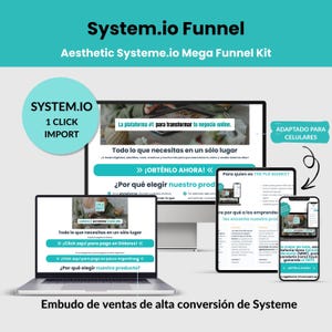 Puede incluir: Gráfico de marketing digital que promociona System.io Funnel, un kit de mega embudo estético. La imagen muestra una computadora portátil, una computadora de escritorio, una tableta y un teléfono inteligente que muestran las características de la plataforma. El texto incluye "1 Click Import" y "Adaptado para Celulares."