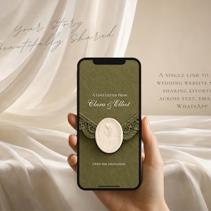 May include: A smartphone displaying a digital wedding invitation on an olive green background. The screen features the text A LOVE LETTER FROM CLARA & ELLIOT, a cream-colored oval wax seal with a floral design, green lace trim, and the text OPEN THE INVITATION.