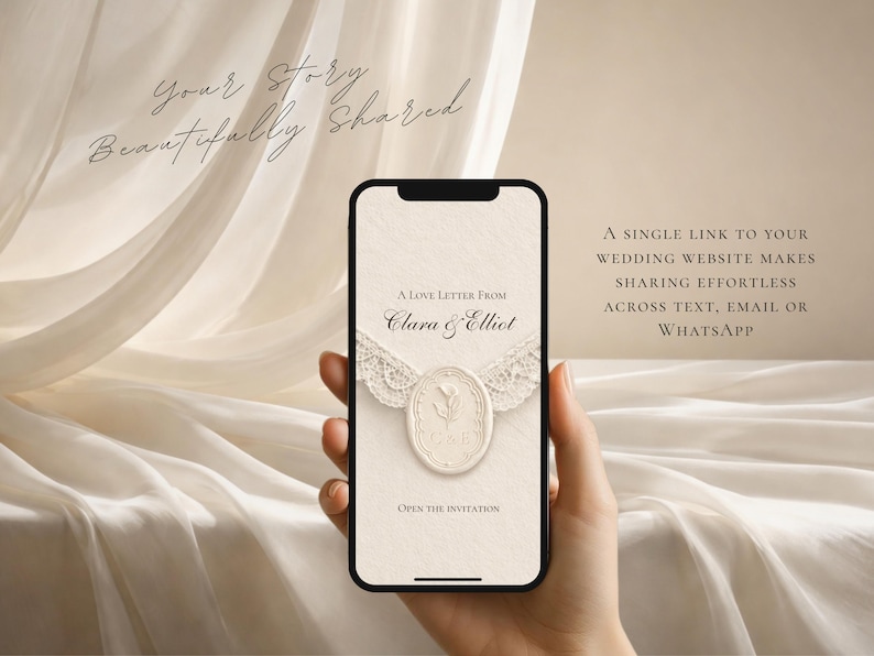 Może przedstawiać: Ekran smartfona wyświetlający cyfrowe zaproszenie ślubne z tekstem A Love Letter From Clara & Elliot oraz Open The Invitation. Projekt zawiera kremowe tło, grafikę pieczęci lakowej z motywem kwiatowym oraz koronkowe akcenty.