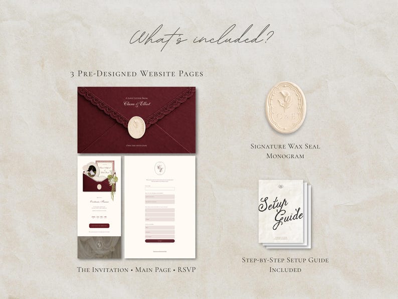 May include: A digital wedding invitation suite featuring a deep burgundy envelope with a cream wax seal, three website page layouts including an invitation, main page, and RSVP, a signature wax seal monogram, and a printed step-by-step setup guide.