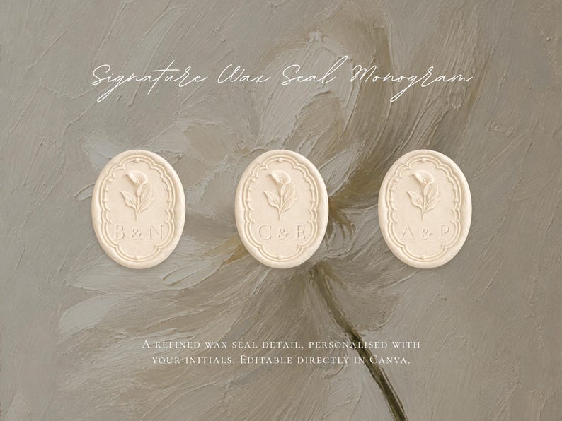 Może przedstawiać: Trzy owalne, kremowe pieczęcie lakowe z ilustracją lilii calla oraz inicjałami B&N, C&E i A&P. Widoczny jest tekst "Signature Wax Seal Monogram" oraz "A REFINED WAX SEAL DETAIL, PERSONALISED WITH YOUR INITIALS. EDITABLE DIRECTLY IN CANVA.".