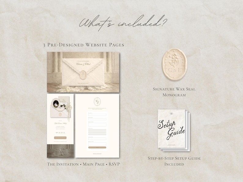 May include: A digital product display titled What's included? featuring three pre-designed website pages including an invitation, main page, and RSVP. Also shown is a signature wax seal monogram and a step-by-step setup guide in a neutral beige tone.