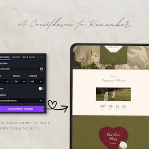 May include: A digital interface showing a countdown timer setup menu with date and time fields, alongside a preview of a wedding countdown webpage featuring the text A Countdown to Remember, Occitanie, France, and Our Love Story with a heart graphic.