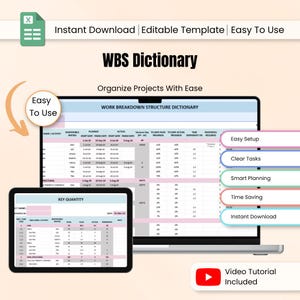 May include: A digital WBS Dictionary template displayed on a laptop and tablet. The image includes the text "Instant Download", "Editable Template", and "Easy to Use". The screen shows a project breakdown structure with columns and rows. The image also includes a YouTube video tutorial.