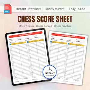 May include: A digital chess score sheet on a tablet and a printed sheet. The sheets have a red header with the text "CHESS SCORE SHEET". The sheets include sections for event, round, board, and player names. The image also includes the text "Instant Download".
