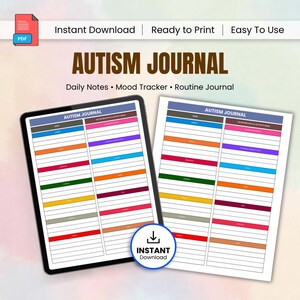 May include: An Autism Journal digital download with the text "Autism Journal" and "Daily Notes, Mood Tracker, Routine Journal." The journal pages are displayed on a tablet and a printed page, featuring colorful sections for daily entries.