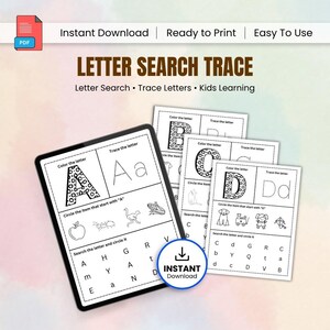 May include: A digital download featuring letter tracing and search worksheets for kids. The worksheets include uppercase and lowercase letters, with activities to color and circle items. The image also includes the text "Letter Search Trace" and "Instant Download."