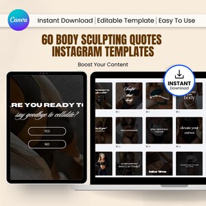 May include: An advertisement for 60 body sculpting quotes Instagram templates. The image shows a tablet and laptop displaying the templates. Text includes "Are you ready to say goodbye to cellulite?" and "Instant Download". The Canva logo is visible.