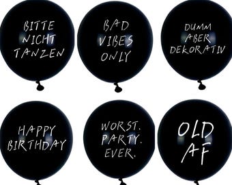 Balloon Party Humor Anti Balloon Sarcasm Birthday Irony Congratulations Gift Birthday