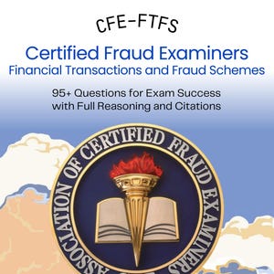 CFE-FTFS Übungsfragen für die ACFE-Zertifizierung für finanzielle Transaktion und Fraud Schemes
