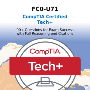 FC0-U71 Practice Questions for CompTIA Tech+ Certification