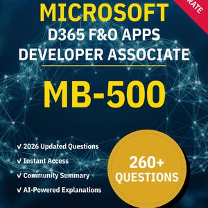 MB-500 Practice Questions | D365 F&O Apps Developer Associate