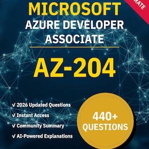 AZ-204 Azure Developer Associate 450+ interactieve oefenvragen met AI-uitleg | Microsoft-studiegids