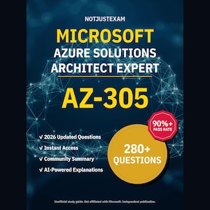 Microsoft Azure Solutions Architect Expert AZ-305 Practice Questions: 280+ AI Explanations, Community Answers