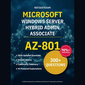 Microsoft Windows Server Hybrid Admin Associate AZ-801 Practice Questions: 300+ AI Explanations, Community Answers