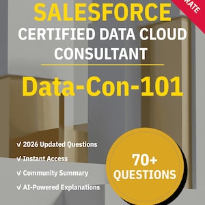 Data-Con-101 Consultor certificado en Data Cloud Salesforce / Examen de práctica 2026 / Preparación interactiva por NotJustExam