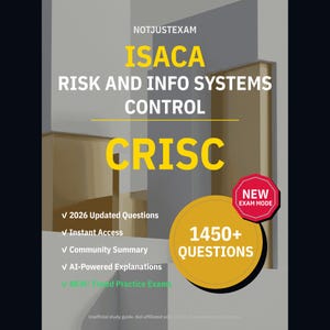 ISACA Risk and Info Systems Control CRISC Practice Questions: 1450+ Answer Explanations, Community Answers