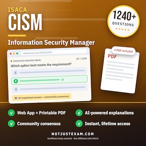 ISACA Information Security Manager CISM Practice Questions: 1240+ Answer Explanations, Community Answers (Instant Download)