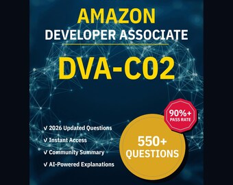 Amazon Developer Associate DVA-C02 Practice Questions: 550+ AI Explanations, Community Answers (Instant Download)