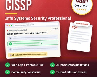 ISC2 Info Systems Security Professional CISSP Practice Questions: 480+ Answer Explanations, Community Answers