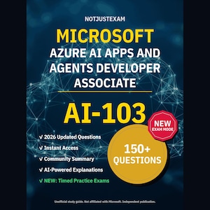 Peut inclure: Une couverture de guide d'étude pour l'examen Microsoft Azure AI Apps and Agents Developer Associate AI-103. Elle présente un fond bleu foncé avec un graphique de réseau numérique, du texte jaune, un badge rouge 'NEW EXAM MODE' et un cercle jaune indiquant 150+ questions.