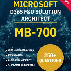 MB-700 D365 Architekt rozwiązań F&O Microsoft | Test praktyczny 2026 | Interaktywne przygotowanie NotJustExam