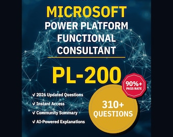Övningsfrågor för funktionell konsult i Microsoft Power Platform PL-200: 310+ AI-förklaringar, svar från communityn