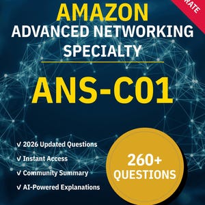 ANS-C01 Advanced Networking Specialty 260+ interactieve oefenvragen met AI-uitleg | Amazon-studiegids