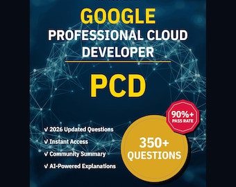 Google Professional Cloud Developer PCD Practice Questions: 350+ AI Explanations, Community Answers (Instant Download)