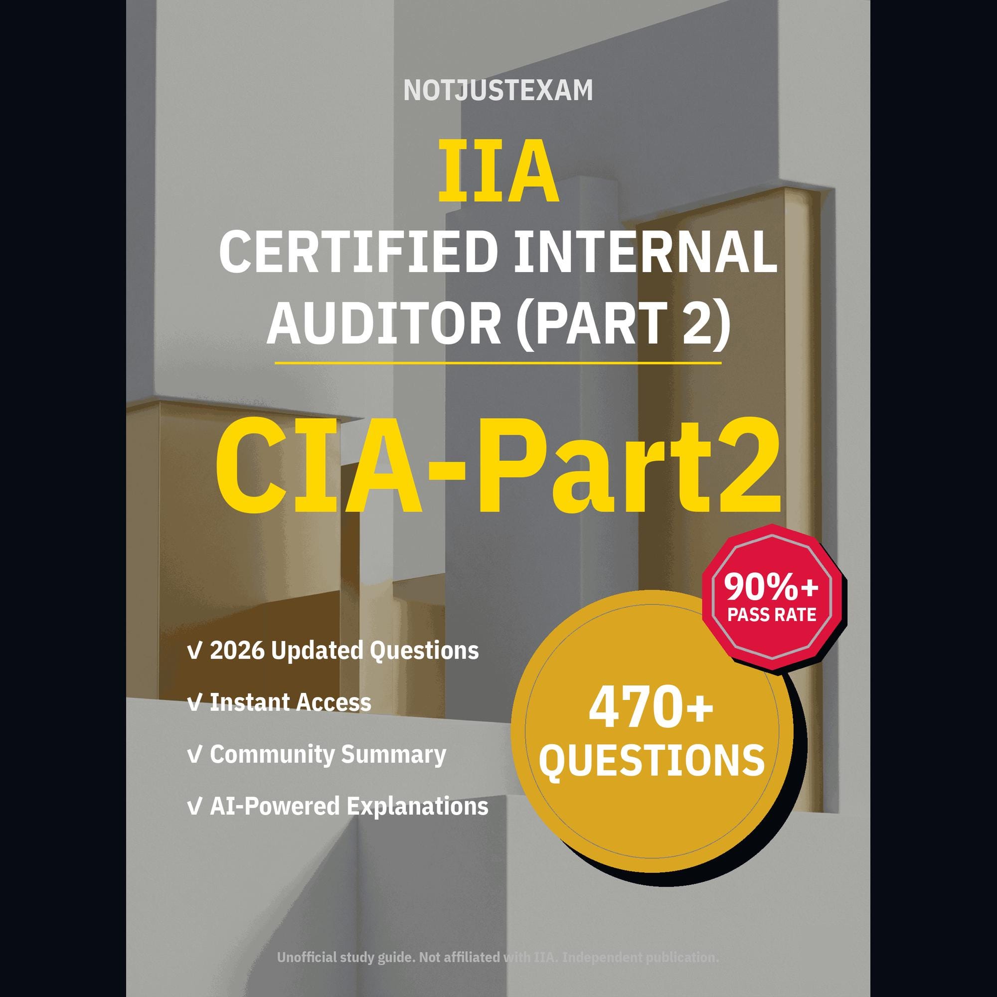 IIA認定内部監査人（パート2）CIA-Part2練習問題：470以上の解答解説