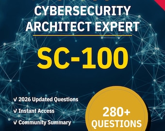 SC-100 Cybersicherheit Architekt Experte 290+ Interaktive Übungsfragen mit KI Erklärungen | Microsoft Lernleitfaden