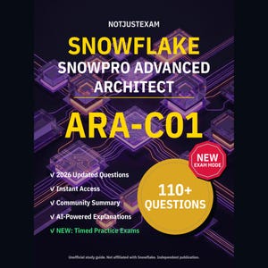 ARA-C01 Practice Test 2026 - Snowflake SnowPro Advanced Architect: 110+ Questions, AI Explanations