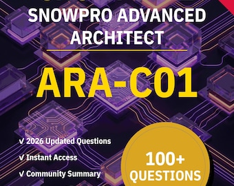 ARA-C01 SnowPro Profi Architekt 100+ Interaktive Übungsfragen mit KI Erklärungen | Lernführer Schneeflocke