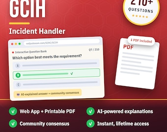 GIAC Incident Handler GCIH Practice Questions: 210+ Answer Explanations, Community Answers (Instant Download)