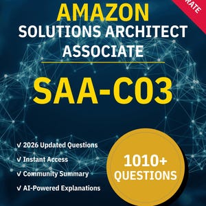 SAA-C03 Solutions Architect Associate, plus de 1010 questions interactives avec explications sur l'IA | Guide d'étude Amazon